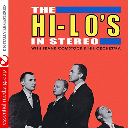 The Hi-Lo's In Stereo (Remastered) von Essential Media Group