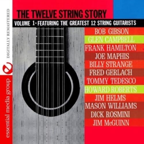 The Twelve String Story: Volume 1 (Digitally Remastered) von Essential Media Group