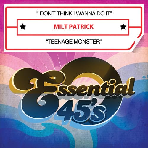 I Don't Think I Wanna Do It / Teenage Monster von Essential Media Mod