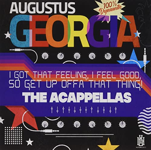 I Got That Feeling, I Feel Good, So Get Up Offa That Thing! - The Acappellas von Essential Media Mod