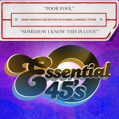 Poor Fool / Somehow I Know This Is Love (Digital 45) von Essential Media Mod