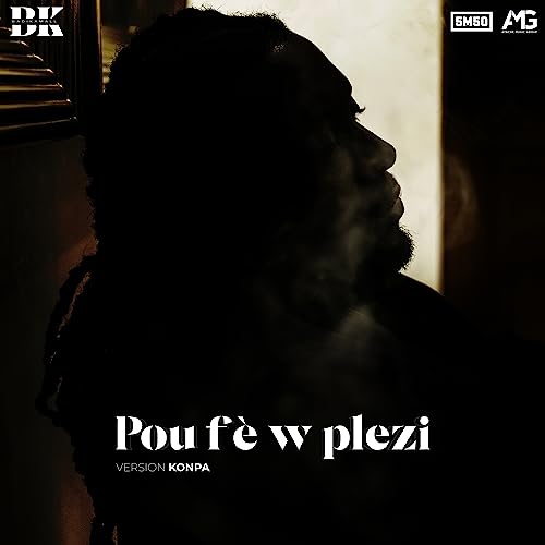 Pou fe w plezi (Version Konpa) von Essential Media Mod