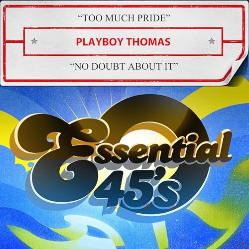 Too Much Pride / No Doubt About It (Digital 45) von Essential Media Mod