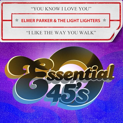 You Know I Love You / I Like The Way You Walk von Essential Media Mod