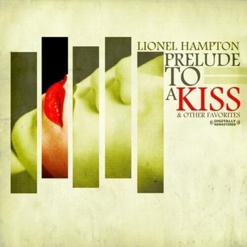 Prelude To A Kiss & Other Favorites (Digitally Remastered) von Essential Media