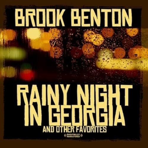 Rainy Night In Georgia & Other Favorites (Digitally Remastered) von Essential Media
