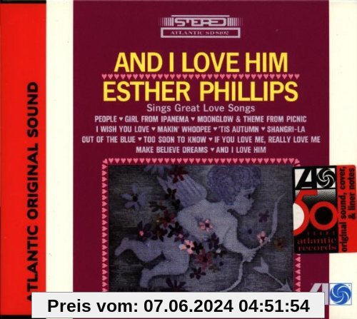 And I Love Him von Esther Phillips