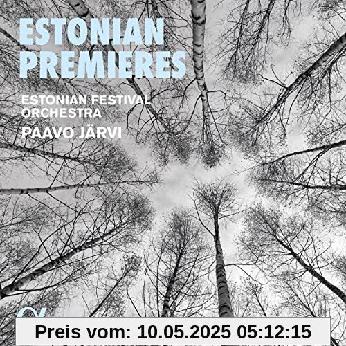 Estonian Premieres von Estonian Festival Orchestra