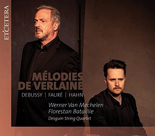 Melodies de Verlaine von Etcetera (Harmonia Mundi)