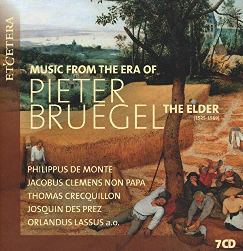 Music from the Era of Pieter Bruegels von Etcetera (Harmonia Mundi)