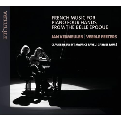 French Music for Piano Four Hands from the Belle Époque von Etcetera