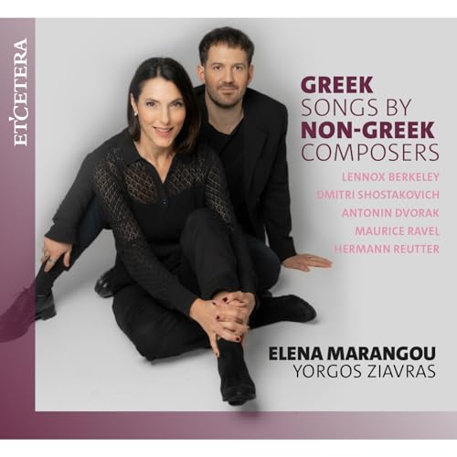Greek Songs By Non-Greek Composers von Etcetera