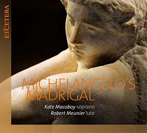 Michelangelo'S Madrigal von Etcetera