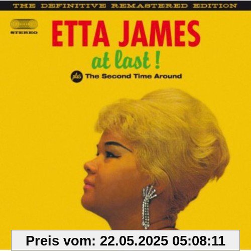 At Last!+the Second Time Around At Last!+the Second Time Around von Etta James
