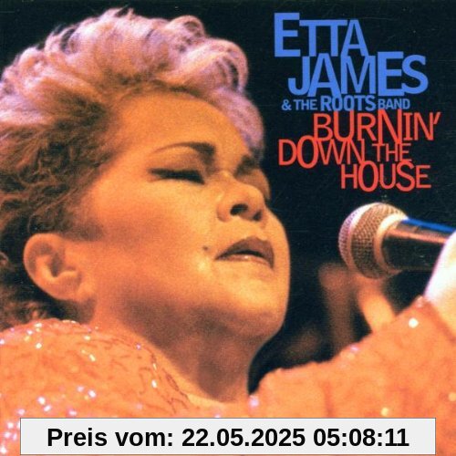 Burnin' Down the House Burnin' Down the House von Etta James