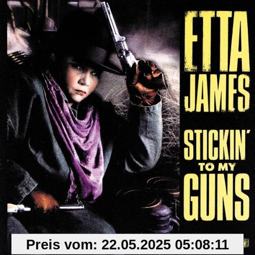 Stickin' to My Guns Stickin' to My Guns von Etta James