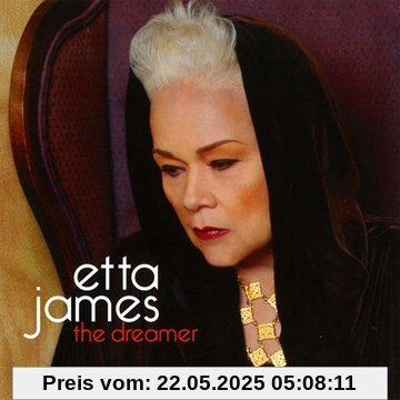 The Dreamer The Dreamer von Etta James