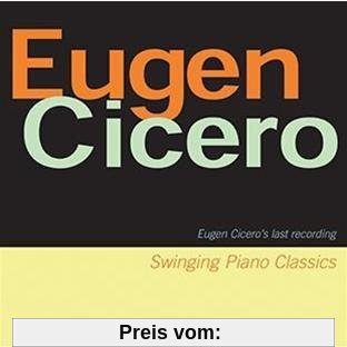 Swinging Piano Classics von Eugen Cicero