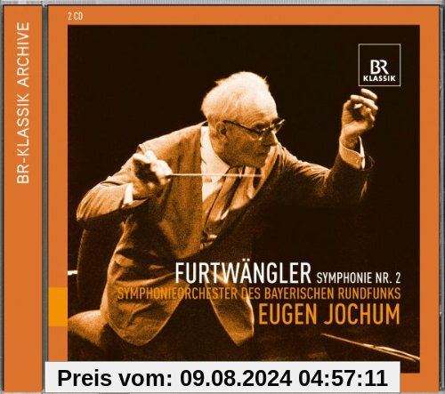 Furtwängler: Sinfonie Nr.2 von Eugen Jochum