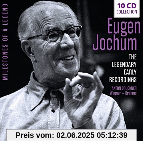 The Legendary Early Recordings von Eugen Jochum