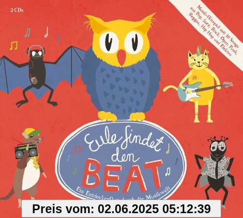 Eule Findet Den Beat (Musik-Hörspiel) von EULE