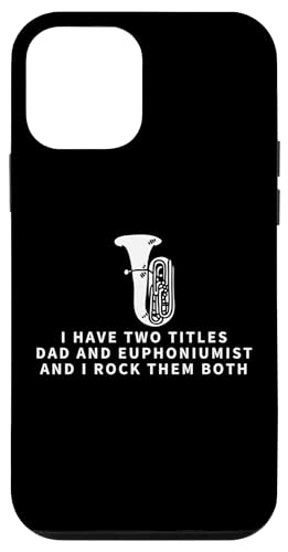 Euphoniumist And Dad Proud Funny Men-Euphonium Hülle für iPhone 12 mini Euphoniumist And Dad Proud Funny Men-Euphonium Hülle für iPhone 12 mini von Euphonium Gifts For Men And Women