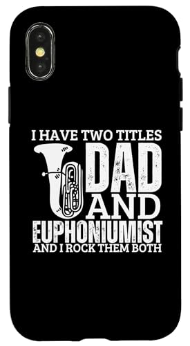 Euphoniumist And Dad Proud Funny Men-Euphonium Hülle für iPhone X/XS Euphoniumist And Dad Proud Funny Men-Euphonium Hülle für iPhone X/XS von Euphonium Gifts For Men And Women