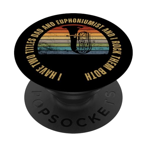Euphoniumist And Dad Proud Funny Men-Euphonium PopSockets Klebender PopGrip Euphoniumist And Dad Proud Funny Men-Euphonium PopSockets Klebender PopGrip von Euphonium Gifts For Men And Women