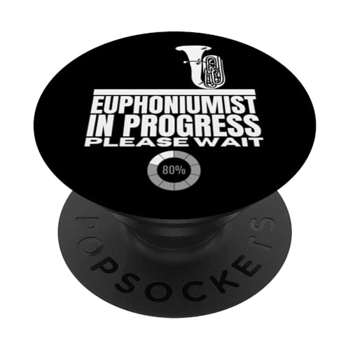 Euphoniumist In Progress Loading Funny Men Euphonium PopSockets Klebender PopGrip Euphoniumist In Progress Loading Funny Men Euphonium PopSockets Klebender PopGrip von Euphonium Gifts For Men And Women