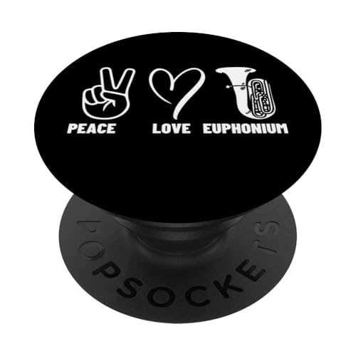 Euphoniumist Peace Love Euphonium Männer Frauen Euphonium Spieler PopSockets Klebender PopGrip Euphoniumist Peace Love Euphonium Männer Frauen Euphonium Spieler PopSockets Klebender PopGrip von Euphonium Gifts For Men And Women