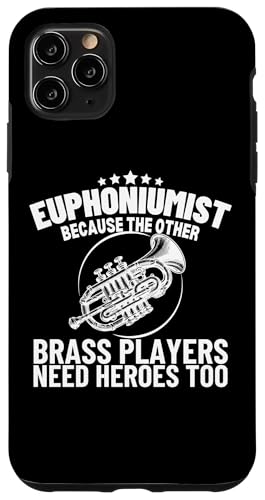 Euphoniumist Weil Blechbläser Helden brauchen Spaß Euphonium Hülle für iPhone 11 Pro Max Euphoniumist Weil Blechbläser Helden brauchen Spaß Euphonium Hülle für iPhone 11 Pro Max von Euphonium Gifts For Men And Women