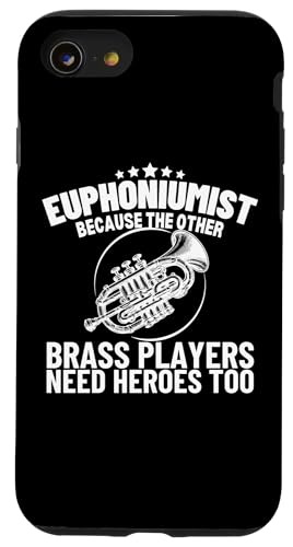 Euphoniumist Weil Blechbläser Helden brauchen Spaß Euphonium Hülle für iPhone SE (2020) / 7 / 8 von Euphonium Gifts For Men And Women