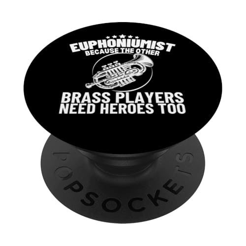 Euphoniumist Weil Blechbläser Helden brauchen Spaß Euphonium PopSockets Klebender PopGrip Euphoniumist Weil Blechbläser Helden brauchen Spaß Euphonium PopSockets Klebender PopGrip von Euphonium Gifts For Men And Women