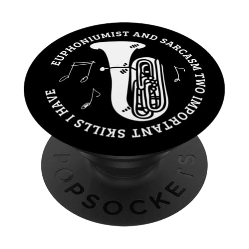Euphoniumist und Sarkasmus Lustiger Euphonium-Spieler PopSockets Klebender PopGrip Euphoniumist und Sarkasmus Lustiger Euphonium-Spieler PopSockets Klebender PopGrip von Euphonium Gifts For Men And Women