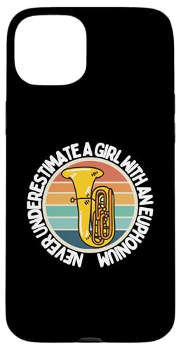 Unterschätzen Sie niemals ein Mädchen mit einem Euphonium Euphoniumist Hülle für iPhone 15 Plus Unterschätzen Sie niemals ein Mädchen mit einem Euphonium Euphoniumist Hülle für iPhone 15 Plus von Euphonium Gifts For Men And Women