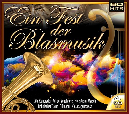 Ein Fest der Blasmusik (4er Digi Box mit 60 Hits wie Alte Kameraden, Böhmischer Traum, Kaiserjägermarsch uva.) von Euro Trend (Mcp Sound & Media)