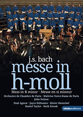 Bach: Messe in h-moll (Notre Dame, Paris, 2006) von EuroArts Music International