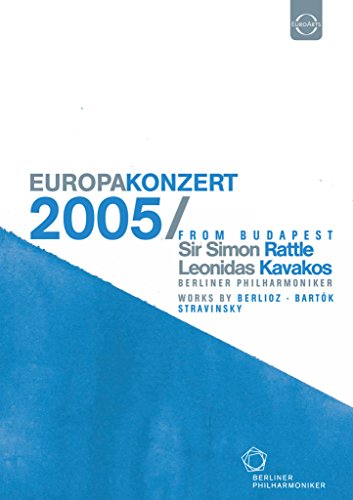 Berliner Philharmoniker - Europakonzert 2005 aus Budapest von EuroArts Music International