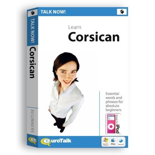 Talk Now Learn Corsican: Essential Words and Phrases for Absolute Beginners (PC/Mac) von EuroTalk