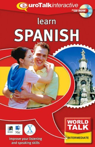 World Talk Spanisch, 1 CD-ROM Mittelstufe. Windows 98/NT/2000/ME/XP und Mac OS 8.6 und höher von EuroTalk