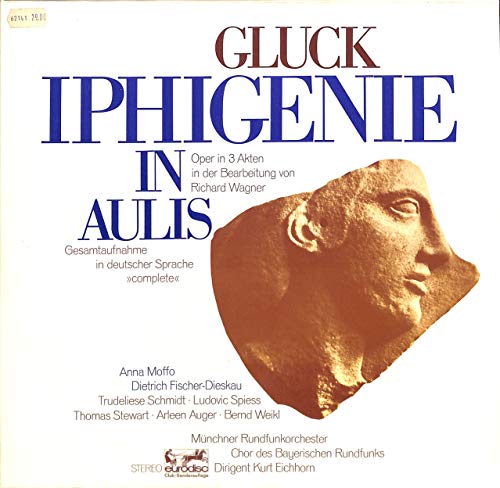 Gluck: Iphigenie In Aulis, Oper in drei Akten in der Bearbeitung von Richard Wagner - 62141 - Vinyl LP von Eurodisc