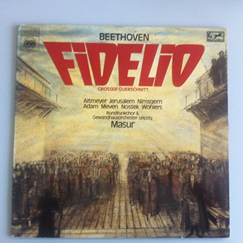 LP - Beethoven - Fidelio - Grosser Querschnitt - Kurt Masur - Altmeyer Jerusalem Nimsgern Adam Meven Nossek Wohlers - Gewandhausorchester Leipzig von Eurodisc