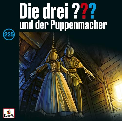 Folge 225: und der Puppenmacher von Europa/Sony Music Family Entertainment (Sony Music)