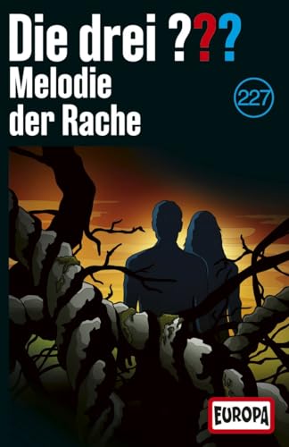 Folge 227: Melodie der Rache [Musikkassette] von Europa/Sony Music Family Entertainment (Sony Music)