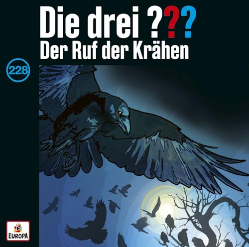 Folge 228: der Ruf der Krähen von Europa/Sony Music Family Entertainment (Sony Music)