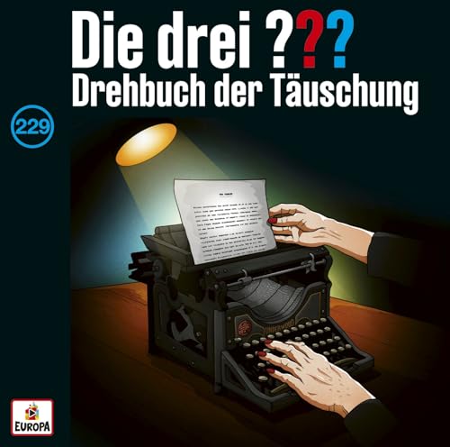 Folge 229: Drehbuch der Täuschung von Europa/Sony Music Family Entertainment (Sony Music)