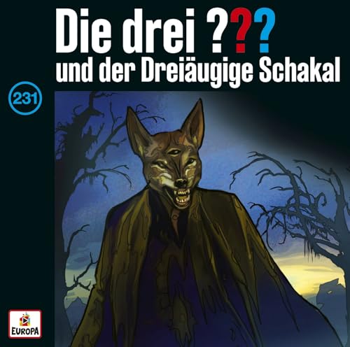 Folge 231: und der Dreiäugige Schakal von Europa/Sony Music Family Entertainment (Sony Music)