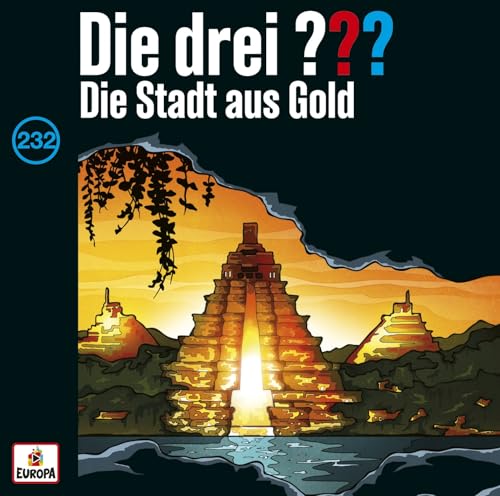 Folge 232: die Stadt aus Gold von Europa/Sony Music Family Entertainment (Sony Music)
