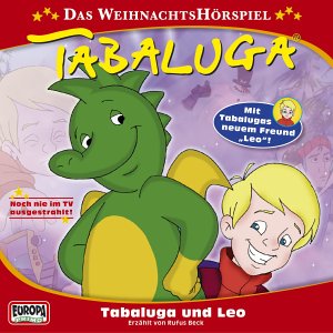 Tabaluga-Tabaluga & Leo Xmas S [Musikkassette] von Europa (Sony Music)