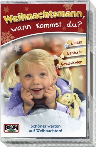 Weihnachtsmann,Wann Kommst du [Musikkassette] von Europa (Sony Music)